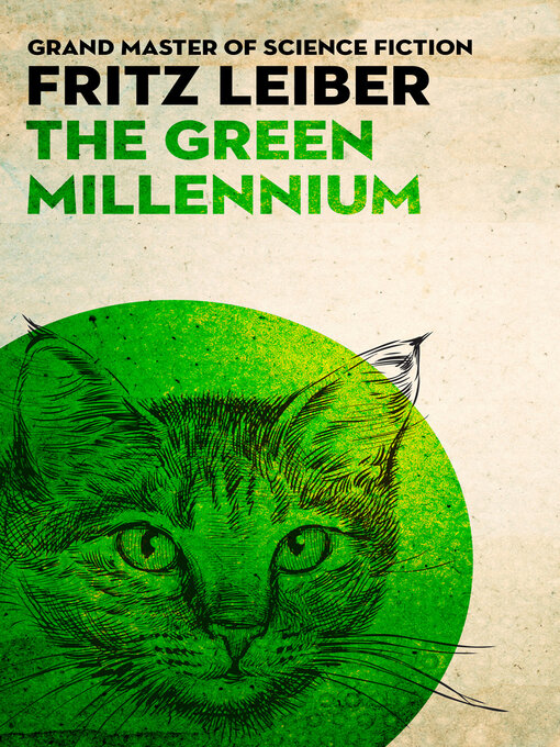 Title details for The Green Millennium by Fritz Leiber - Available